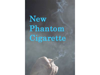 New Phantom Cig