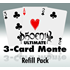 3 Card Monte, Ultimate Phoenix refill